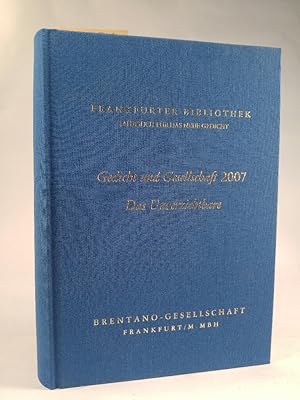 Frankfurter Bibliothek - Jahrbuch für das neue Gedicht Gedicht und Gesellschaft 2007. Das Unverzi...