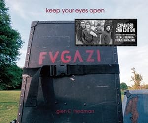 Seller image for Keep Your Eyes Open : Fugazi for sale by GreatBookPrices