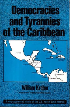 Seller image for Democracies and Tyrannies of the Caribbean for sale by Goulds Book Arcade, Sydney