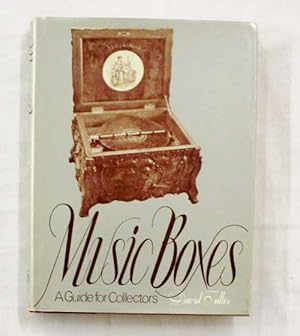 Seller image for Music Boxes: A Guide for Collectors for sale by Adelaide Booksellers