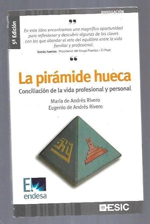 Imagen del vendedor de PIRAMIDE HUECA - LA. CONCILIACION DE LA VIDA PROFESIONAL Y PERSONAL a la venta por Desvn del Libro / Desvan del Libro, SL