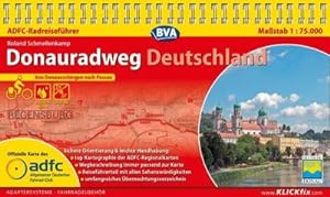 ADFC-Radreiseführer Donauradweg Deutschland : Von Donaueschingen nach Passau. Wetterfest, reißfes...