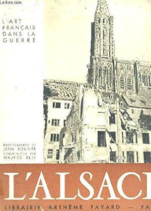 Imagen del vendedor de L'alsace / Collection "L'art Francais Dans La Guerre". a la venta por JLG_livres anciens et modernes