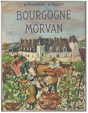 Imagen del vendedor de H. Forestier et H. Drouot. Bourgogne, Morvan : . Couverture de Romain a la venta por JLG_livres anciens et modernes