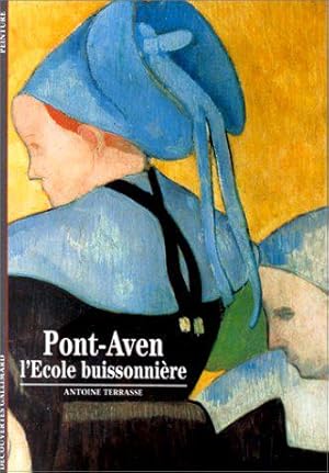 Image du vendeur pour Pont-Aven : L'Ecole buissonnire mis en vente par JLG_livres anciens et modernes