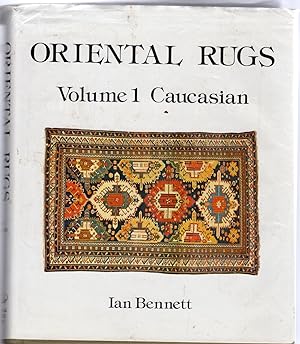 Oriental Rugs : Volume 1 - Caucasian