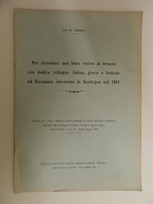 Per ricordare una base votiva in bronzo con dedica trilingue (latina, greca e fenicia) ad Esculap...