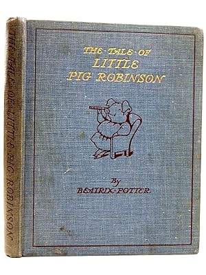Seller image for THE TALE OF LITTLE PIG ROBINSON for sale by Stella & Rose's Books, PBFA