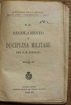 Regolamento di disciplina militare per il R. Esercito. N. 2