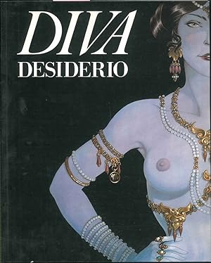 Diva Desiderio. Volume introduttivo della collezione Diva.