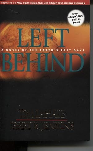 Left Behind A Novel Of The Earth's Last Days