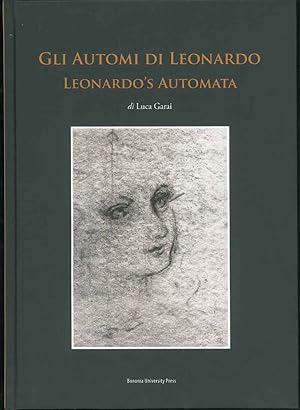 Gli Automi di Leonardo. Leonardo's automata.