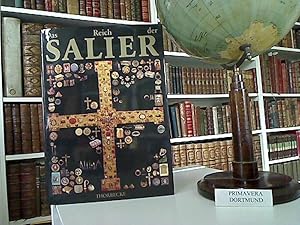 Das Reich der Salier 1024 - 1125 : Katalog zur Ausstellung des Landes Rheinland-Pfalz [Ausstellun...