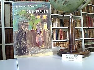 Drei Frauen.Mit Abbildungen von Georg Eisler.