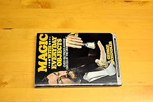 Immagine del venditore per Magic with Everyday Objects: Over 150 Tricks Anyone Can Do at the Dinner Table venduto da HALCYON BOOKS