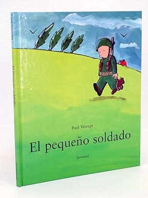 EL PEQUEÑO SOLDADO (Paul Verrept) Juventud, 2003