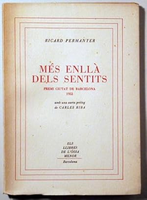 Imagen del vendedor de MS ENLL DELS SENTITS - Barcelona 1952 - 1 edicin - Paper de fil a la venta por Llibres del Mirall