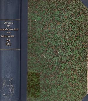 Archiv für Sozialwissenschaft und Sozialpolitik, Bd. 53 1925 / In Verbindung mit Joseph Schumpete...