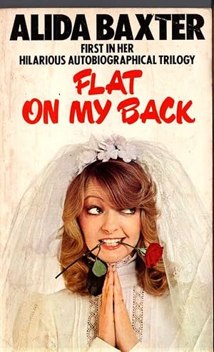 Seller image for FLAT ON MY BACK for sale by Mr.G.D.Price