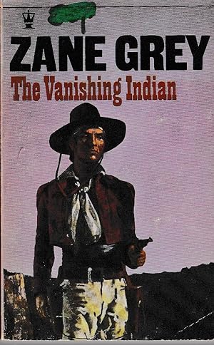 Seller image for THE VANISHING INDIAN for sale by Mr.G.D.Price