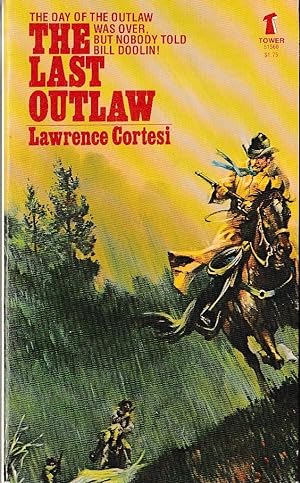 Seller image for THE LAST OUTLAW for sale by Mr.G.D.Price