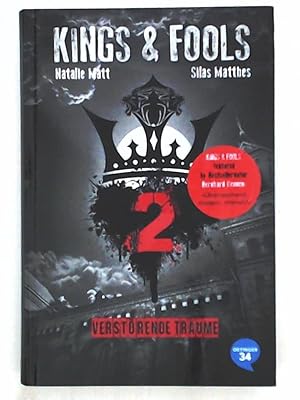 Seller image for Kings & Fools. Verstrende Trume: Band 2 for sale by Leserstrahl  (Preise inkl. MwSt.)