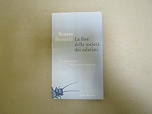 Renato Brunetta. La fine della società dei salariati