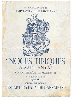 Noces Tipiques a Muntanya. Pueblo Español de Montjuich, 1 de Julio de 1962