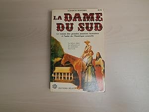 Seller image for LA DAME DU SUD for sale by Le temps retrouv