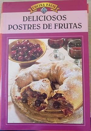 Imagen del vendedor de DELICIOSOS POSTRES DE FRUTAS. a la venta por Libreria Lopez de Araujo