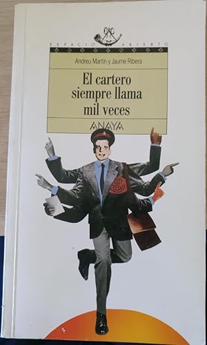 Image du vendeur pour EL CARTERO SIEMPRE LLAMA MIL VECES. mis en vente par Libreria Lopez de Araujo