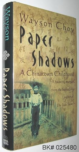 Seller image for Paper Shadows: A Chinatown Childhood for sale by Alex Simpson