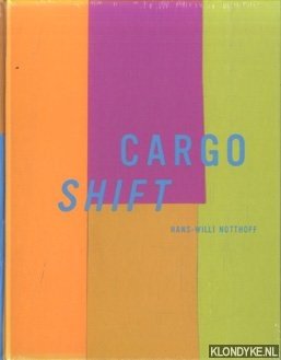 Seller image for Cargo Shift for sale by Klondyke