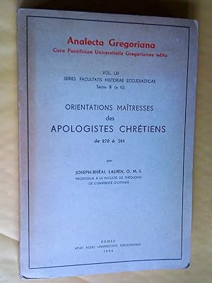 Seller image for Orientations matresses des apologistes chrtiens de 270  361 for sale by Claudine Bouvier