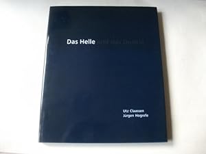Imagen del vendedor de Das Helle und das Dunkle. Ethik. Energie. sthetik. a la venta por Ottmar Mller