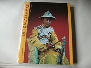 Die Dalai Lamas. Tibets Reinkarnation des Bodhisattva Avalokitesvara.
