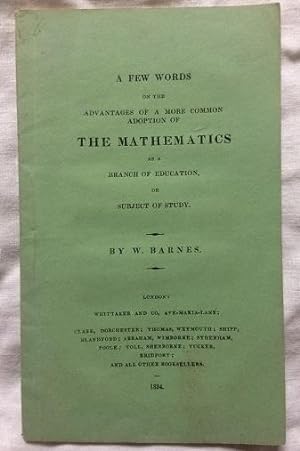 A Few Words on the Advantages of a More Common Adoption of the Mathematics as a branch of Educati...
