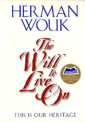 Seller image for The Will to Live on: This Is Our Heritage (Paperback or Softback) for sale by BargainBookStores