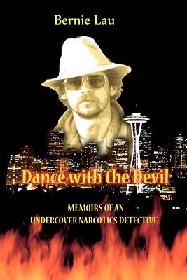 Bild des Verkufers fr Dance with the Devil: Memoirs of an Undercover Narcotics Detective (Paperback or Softback) zum Verkauf von BargainBookStores