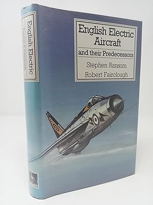 Seller image for English Electric Aircraft and their Predecessors. for sale by ROBIN SUMMERS BOOKS LTD