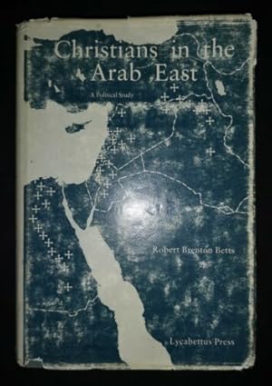 Seller image for CHRISTIANS IN THE ARAB EAST for sale by Happyfish Books