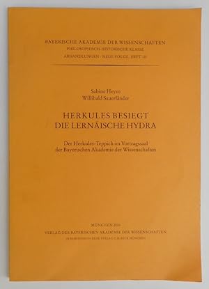 Image du vendeur pour Herkules besiegt die Lernische Hydra. Der Herkules-Teppich im Vortragssaal der Bayerischen Akademie der Wissenschaften. Mit zahlr. Abb. mis en vente par Der Buchfreund