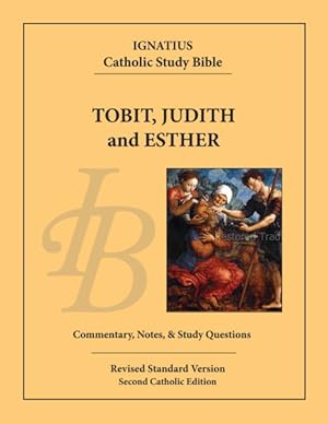 Imagen del vendedor de Tobit, Judith, and Esther : Revised Standard Version, Second Catholic Edition a la venta por GreatBookPrices