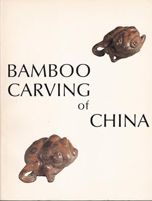 Bild des Verkufers fr Bamboo carving of China zum Verkauf von Graphem. Kunst- und Buchantiquariat