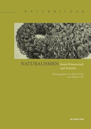 Seller image for Naturalismen : Kunst, Wissenschaft Und sthetik -Language: german for sale by GreatBookPrices