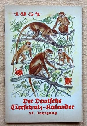 Der Deutsche Tierschutz-Kalender 57. Jahrgang. 1954. Ausgabe A