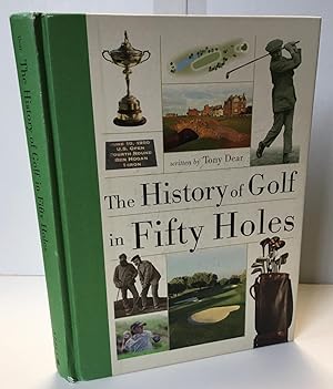 Seller image for The History of Gold in Fifty Holes for sale by Heritage Books