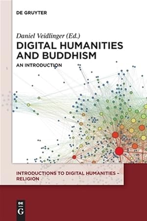 Bild des Verkufers fr Digital Humanities and Buddhism : An Introduction zum Verkauf von GreatBookPrices