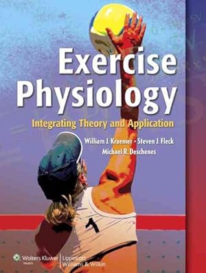 Immagine del venditore per Exercise Physiology : Integrating Theory and Application venduto da GreatBookPrices