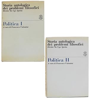 Storia Antologica dei Problemi Filosofici: POLITICA I - POLITICA II.:
